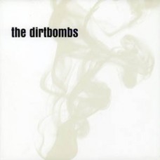 Dirtbombs (black) - Merit (ltd 220)