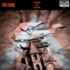 Fluid - Tin Top Toy/Tomrrow