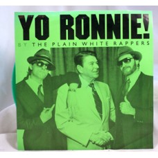 Plain White Rappers - Yo Ronnie!
