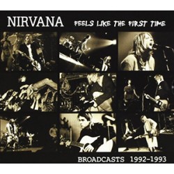 Nirvana - Feels Like the First Time