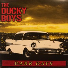 Ducky Boys - Dark Days