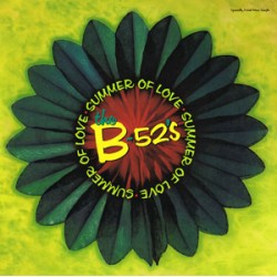 B-52's - Summer of Love