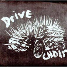 Drive Choir - s/t