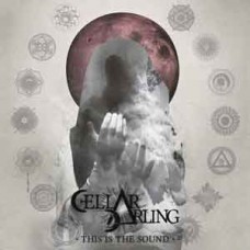 Cellar Darling - This is the Sound