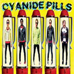 Cyanide Pills - Still Bored