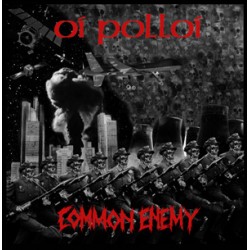 Oi Polloi/Common Enemy - split