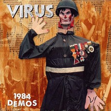 Virus - 1984 Demos