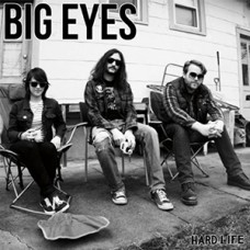 Big Eyes - Hard LIfe (white wax)