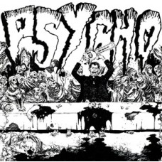 Psycho/Horrible Earth - Split