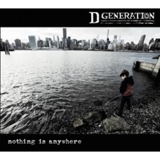 D Generation - Nothing is Anywhere
