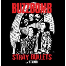 Buzzbomb - Stray Bullets (ltd 300)