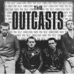 Outcasts - Self Conscious