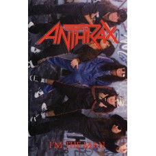 Anthrax - I'm a Man