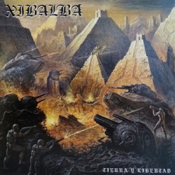 Xibalba - Tierra Y Libertad