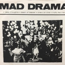 Mad Drama - s/t
