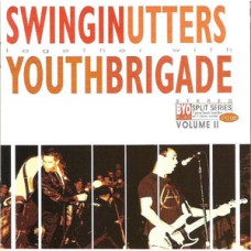 Swingin Utters/Youth Brigade - split