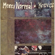 Mecca Normal/Kreviss - split