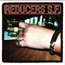 Reducers SF - Dont Like You