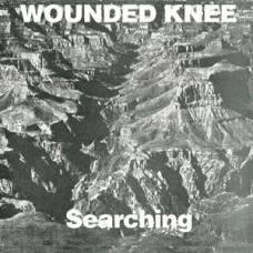 Wounded Knee - Searching