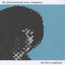 USED INTERNATIONAL NOISE CONSP - The First Conspiracy USED INTERNATIONAL NOISE CONSP - The First Conspiracy