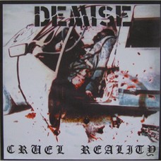 Demise - Cruel Reality (whte wax) Demise - Cruel Reality (whte wax)