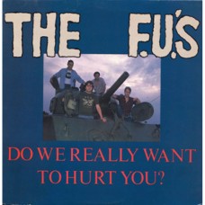 FU's - Do We Really Want to Hurt You?