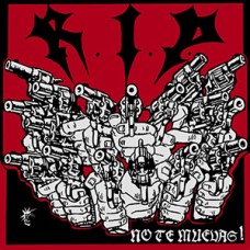 RIP - No Te Muevag RIP - No Te Muevag