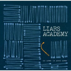 USED LIARS ACADEMY - No News Is Good News