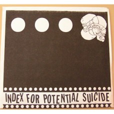 Index For Potential Suicide - s/t Index For Potential Suicide - s/t