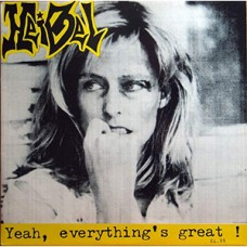 Heibel - Yeah, Everything Is Great! Heibel - Yeah, Everything Is Great!
