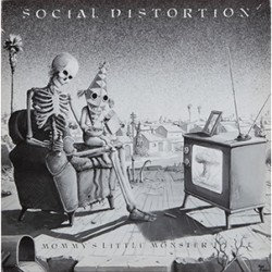 USED SOCIAL DISTORTION - Mommys Little Monster USED SOCIAL DISTORTION - Mommys Little Monster