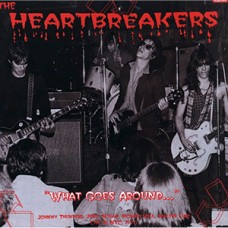 USED HEARTBREAKERS - What Goes Around