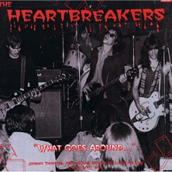 USED HEARTBREAKERS - What Goes Around