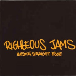 Righteous Jams - Boston Stright Edge