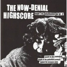 The Now Denial/High Score - Split