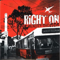USED RIGHT ON - REALITY VACATION