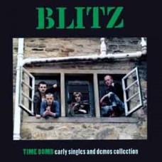 Blitz - Time Bomb Early Singles and Demos