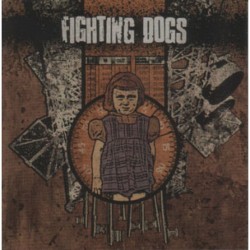 Fighting Dogs - s/t