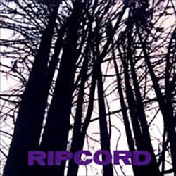 Ripcord - Discography Part 3 Ripcord - Discography Part 3