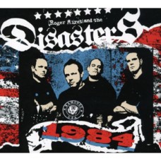 Roger Miret and the Disasters - 1984