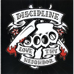 Discipline - Love Thy Neighbor