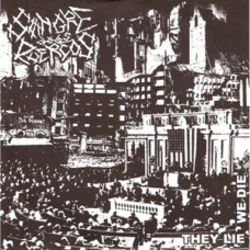 Sangre De Los Puercos - They Lie We Die