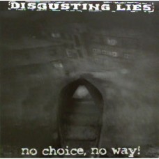 Disgusting Lies/Campus Stermin - Split Disgusting Lies/Campus Stermin - Split