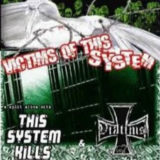 This System Kills/Viktims - Split