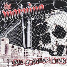 Warning - All Systems Dead
