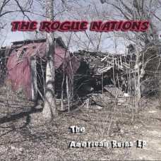 Rogue Nations - American Ruins (colored, ltd 500)