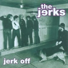 Jerks - Jerk Off Jerks - Jerk Off