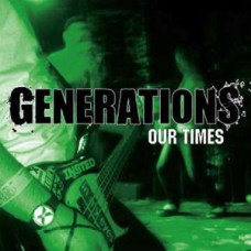 Generations* - Our Time Generations* - Our Time