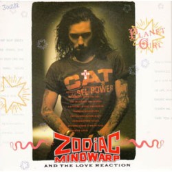 Zodiac Mindwarp - Planet Girl