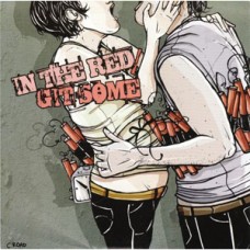 Git Some/In The Red - split Git Some/In The Red - split